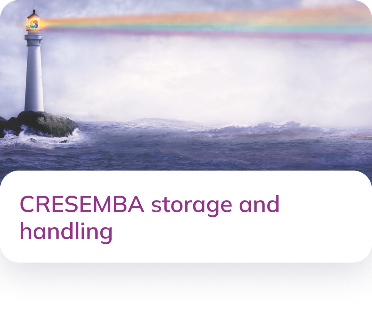 CRESEMBA storage and handling