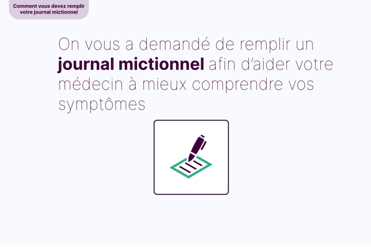 Vidéo d’instruction du journal mictionnel