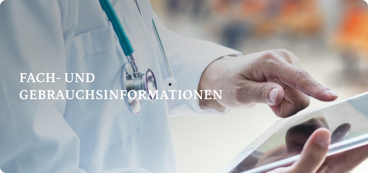 FACH- UND GEBRAUCHSINFORMATIONEN