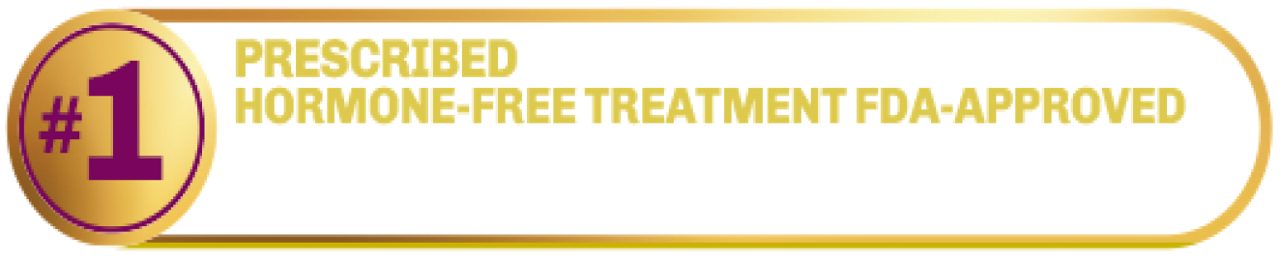 #1 prescribed hormone-free treatment FDA-approved for moderate to severe hot flashes due to menopause.