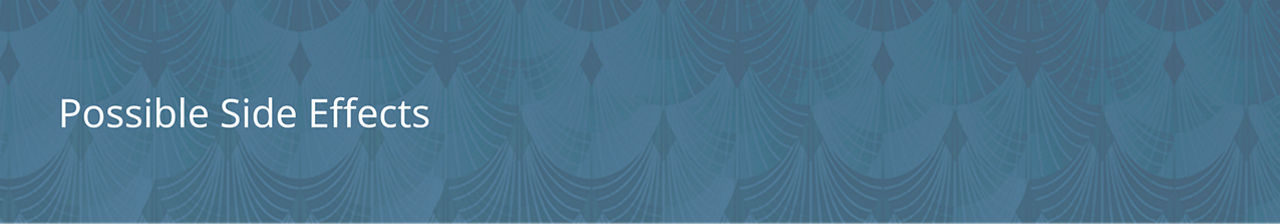 Possible Side Effects