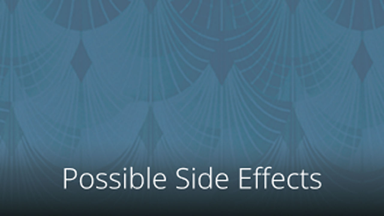 Possible Side Effects